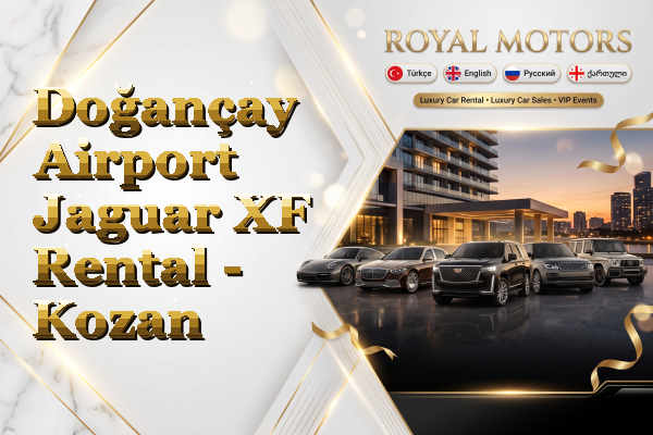 Doğançay Airport Jaguar XF Rental - Kozan