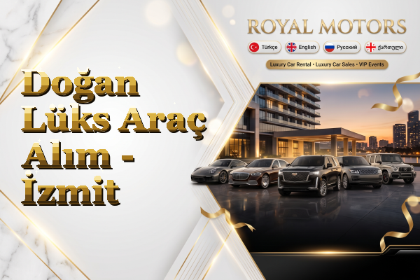 Doğan Lüks Araç Alım - İzmit
