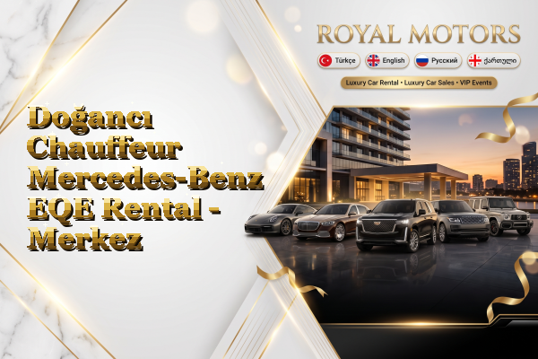 Doğancı Chauffeur Mercedes-Benz EQE Rental - Merkez
