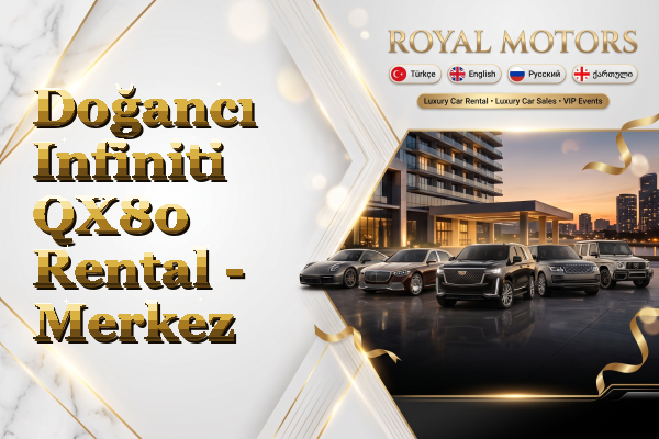 Doğancı Infiniti QX80 Rental - Merkez