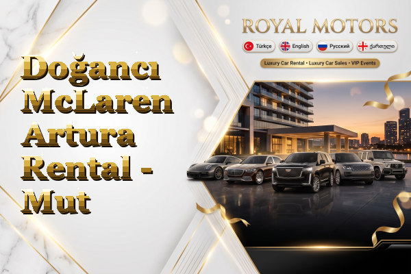 Doğancı McLaren Artura Rental - Mut