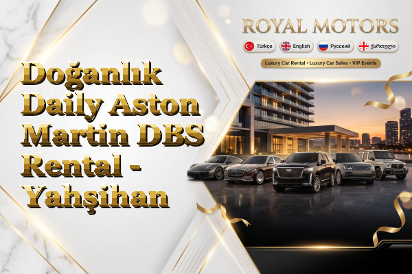 Doğanlık Daily Aston Martin DBS Rental - Yahşihan