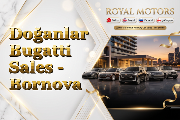 Doğanlar Bugatti Sales - Bornova