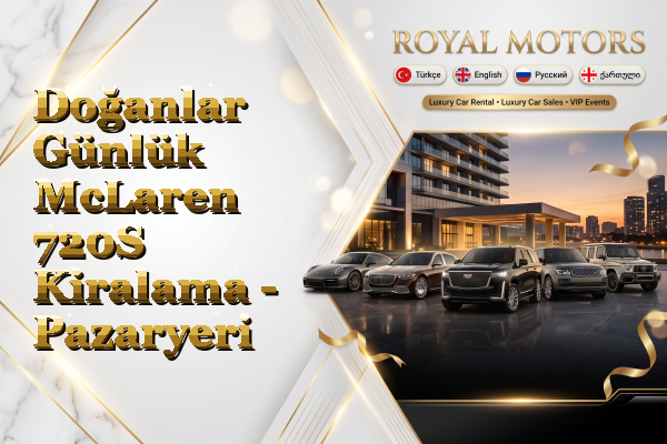 Doğanlar Günlük McLaren 720S Kiralama - Pazaryeri