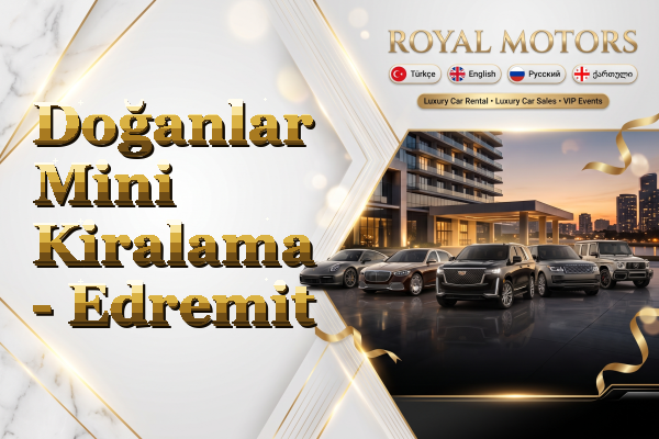 Doğanlar Mini Kiralama - Edremit
