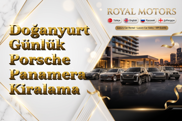 Doğanyurt Günlük Porsche Panamera Kiralama
