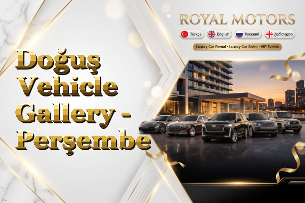 Doğuş Vehicle Gallery - Perşembe