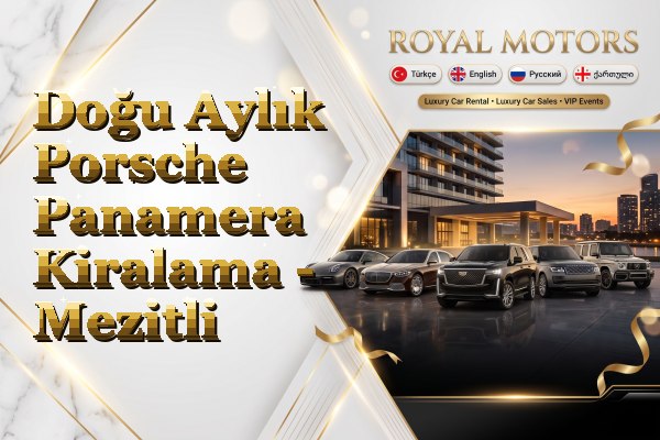 Doğu Aylık Porsche Panamera Kiralama - Mezitli