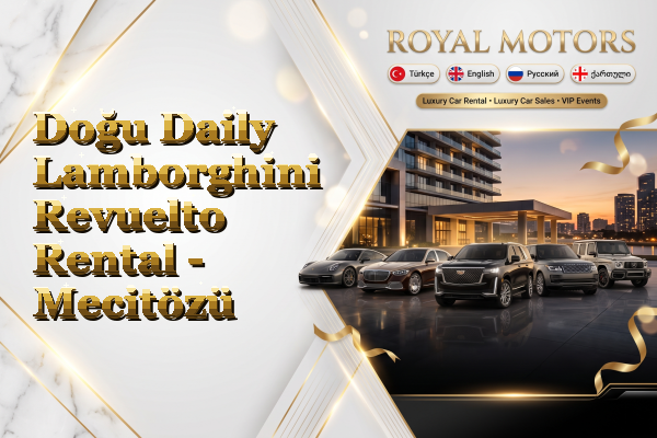 Doğu Daily Lamborghini Revuelto Rental - Mecitözü