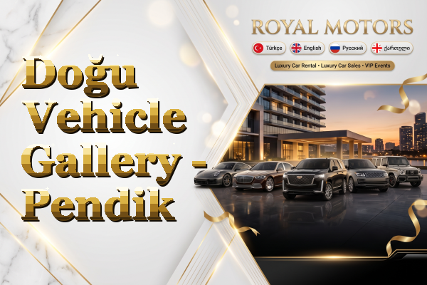Doğu Vehicle Gallery - Pendik