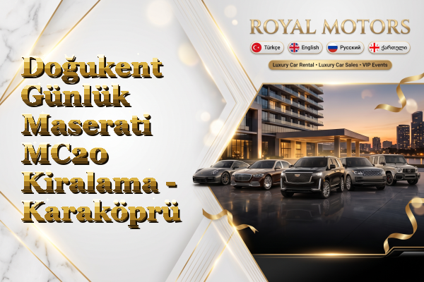 Doğukent Günlük Maserati MC20 Kiralama - Karaköprü