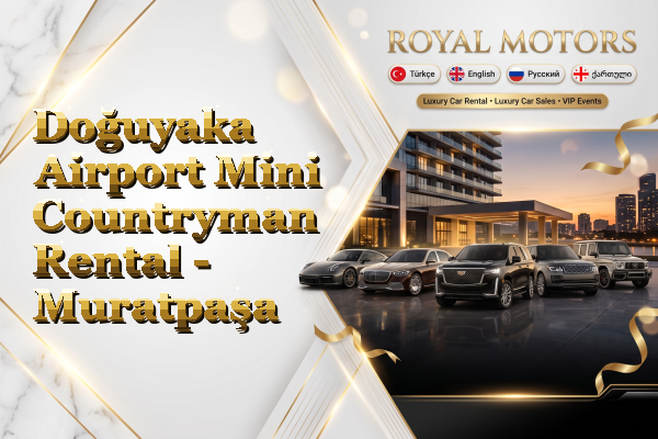Doğuyaka Airport Mini Countryman Rental - Muratpaşa