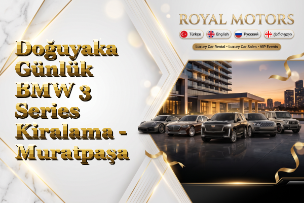 Doğuyaka Günlük BMW 3 Series Kiralama - Muratpaşa