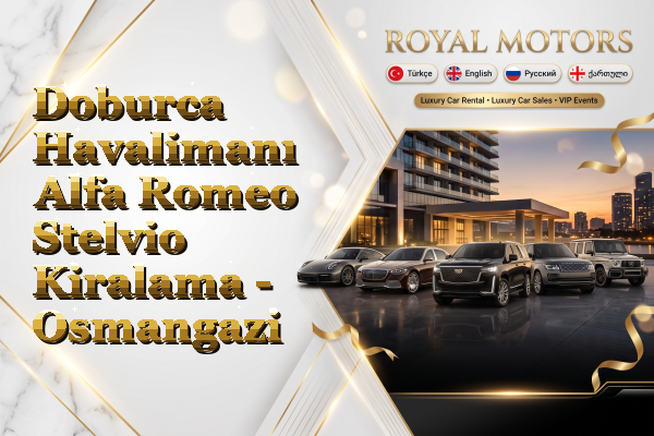 Doburca Havalimanı Alfa Romeo Stelvio Kiralama - Osmangazi