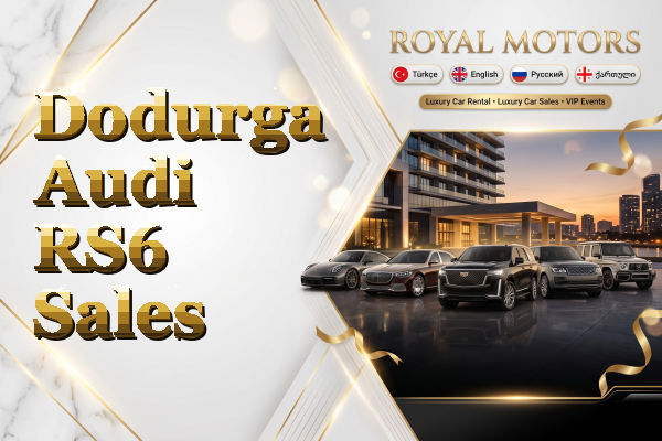 Dodurga Audi RS6 Sales