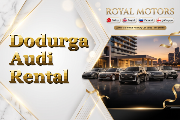 Dodurga Audi Rental