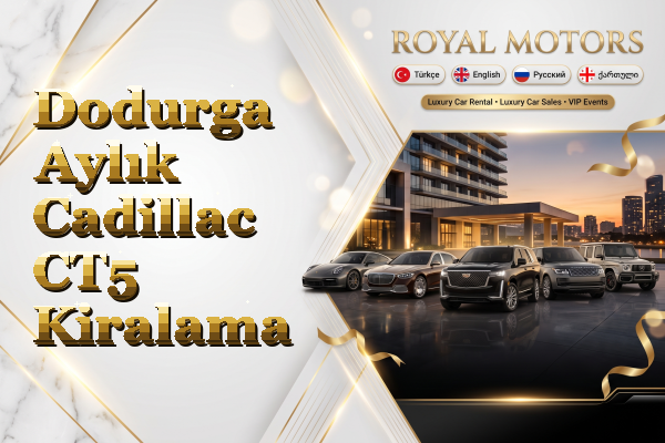 Dodurga Aylık Cadillac CT5 Kiralama
