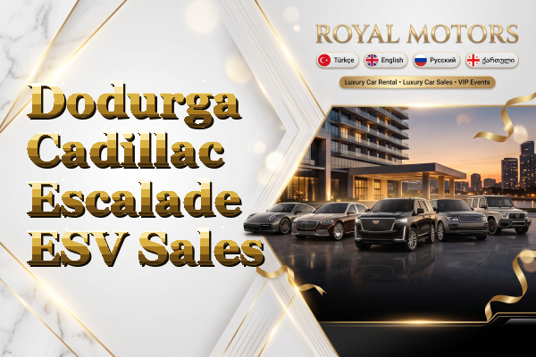 Dodurga Cadillac Escalade ESV Sales