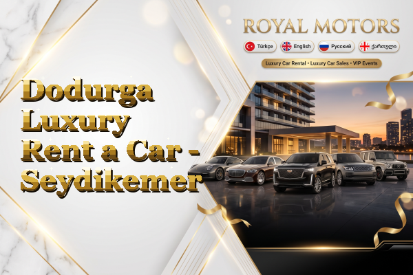 Dodurga Luxury Rent a Car - Seydikemer