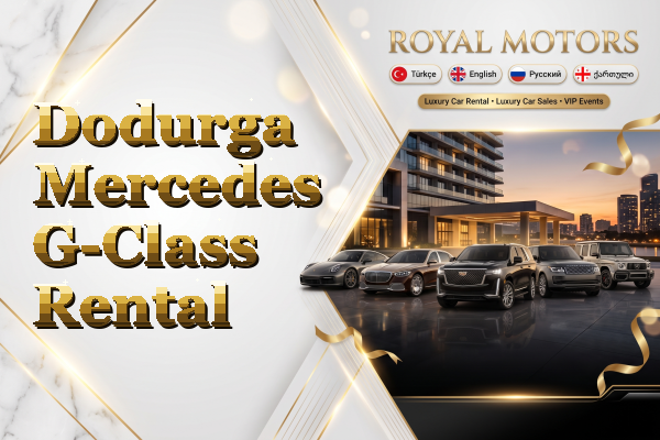 Dodurga Mercedes G-Class Rental