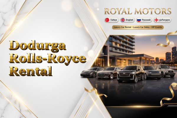 Dodurga Rolls-Royce Rental