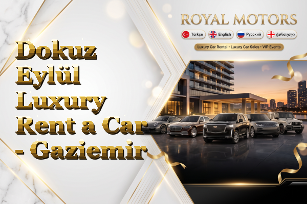 Dokuz Eylül Luxury Rent a Car - Gaziemir