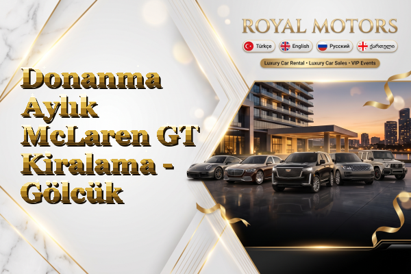 Donanma Aylık McLaren GT Kiralama - Gölcük