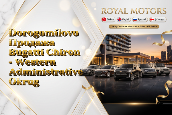 Dorogomilovo Продажа Bugatti Chiron - Western Administrative Okrug