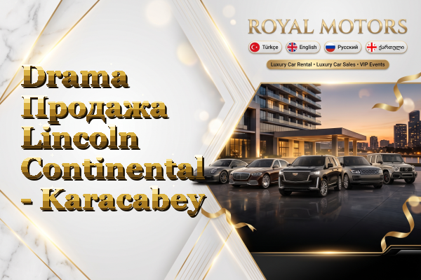 Drama Продажа Lincoln Continental - Karacabey