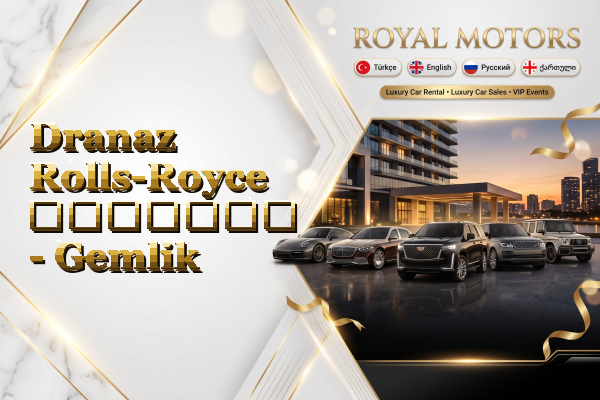 Dranaz Rolls-Royce გაყიდვა - Gemlik