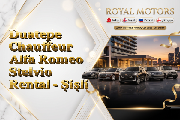 Duatepe Chauffeur Alfa Romeo Stelvio Rental - Şişli