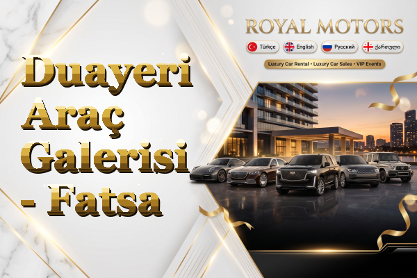 Duayeri Araç Galerisi - Fatsa