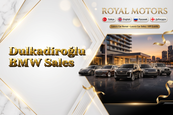 Dulkadiroğlu BMW Sales