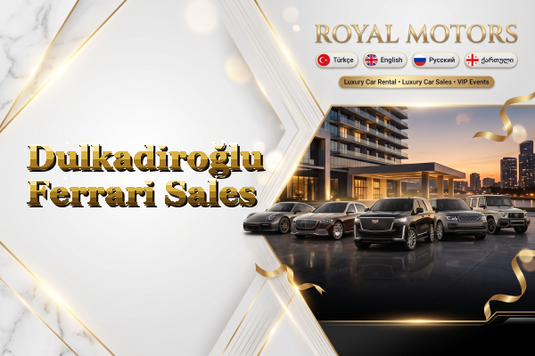 Dulkadiroğlu Ferrari Sales
