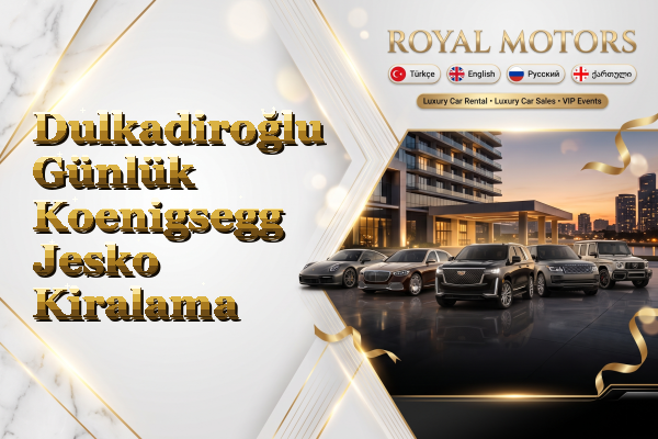 Dulkadiroğlu Günlük Koenigsegg Jesko Kiralama
