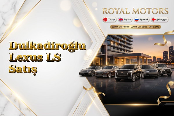 Dulkadiroğlu Lexus LS Satış