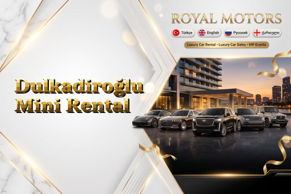 Dulkadiroğlu Mini Rental
