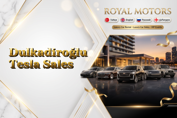 Dulkadiroğlu Tesla Sales