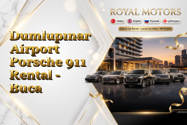 Dumlupınar Airport Porsche 911 Rental - Buca