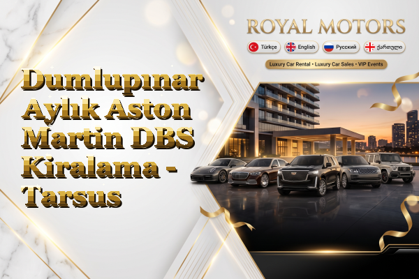 Dumlupınar Aylık Aston Martin DBS Kiralama - Tarsus