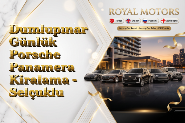Dumlupınar Günlük Porsche Panamera Kiralama - Selçuklu