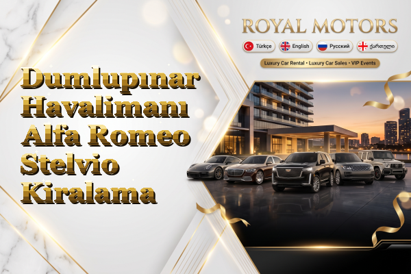 Dumlupınar Havalimanı Alfa Romeo Stelvio Kiralama