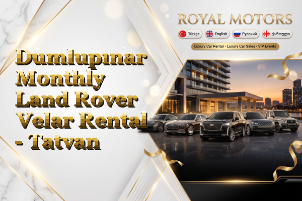 Dumlupınar Monthly Land Rover Velar Rental - Tatvan