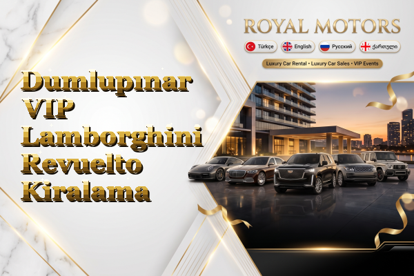 Dumlupınar VIP Lamborghini Revuelto Kiralama