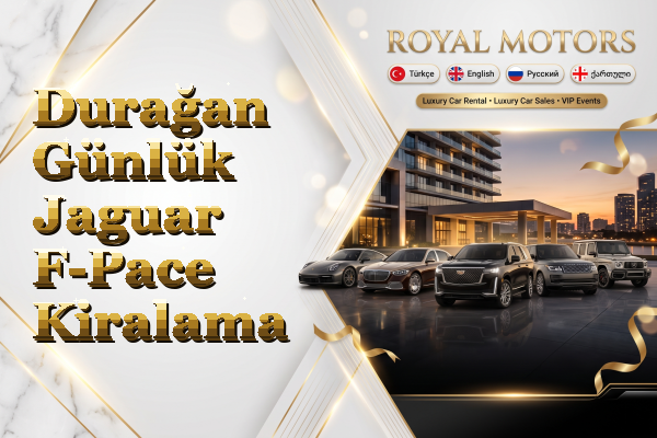 Durağan Günlük Jaguar F-Pace Kiralama