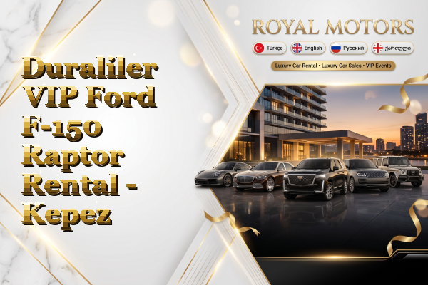 Duraliler VIP Ford F-150 Raptor Rental - Kepez