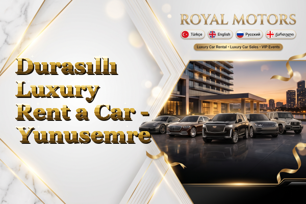 Durasıllı Luxury Rent a Car - Yunusemre