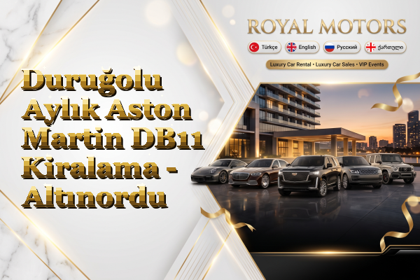 Duruğolu Aylık Aston Martin DB11 Kiralama - Altınordu