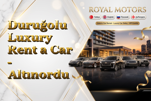 Duruğolu Luxury Rent a Car - Altınordu