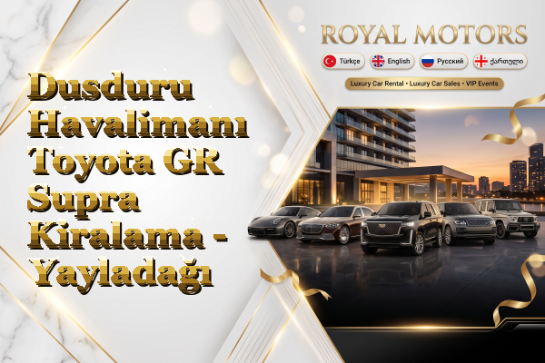 Dusduru Havalimanı Toyota GR Supra Kiralama - Yayladağı